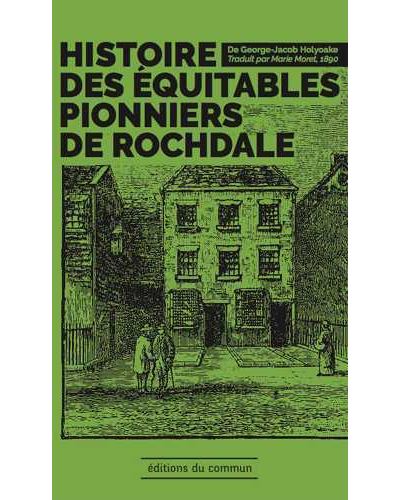 Histoire des équitables pionniers de Rochdale