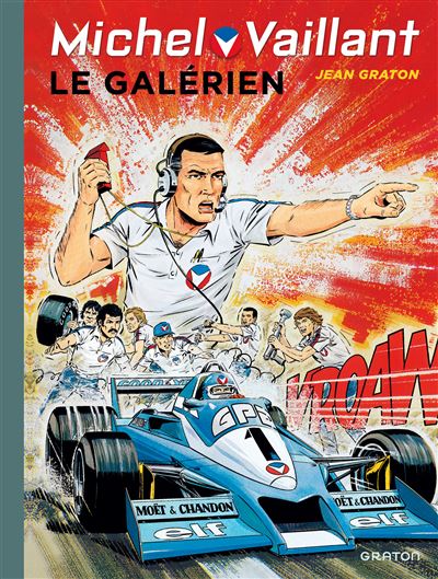 Michel Vaillant - Le galérien - Jean Graton - relié
