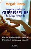 Nouveau guide des guérisseurs de Suisse romande - 2021