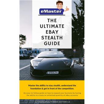 The eBay PayPal Stealth Guide - 1