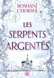 Les serpents argentés (broché) - Tome 02