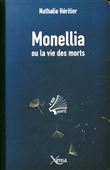Monellia ou la vie des morts