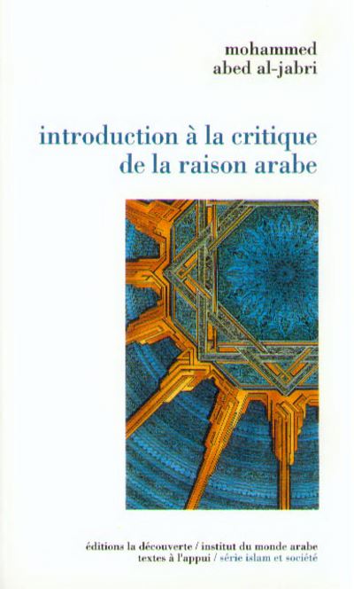 introduction a la critique de la raison arabe