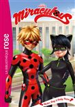 Miraculous 30 - Mister Bug et Lady Noire