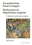 La motivation dans la langue. Recherches en linguistique anglaise