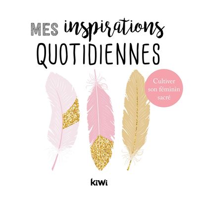 Mes inspirations quotidiennes