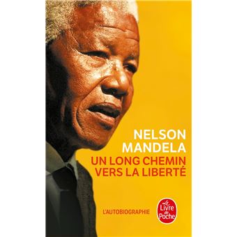 Un Long Chemin Vers La Liberte Poche Nelson Mandela Achat Livre Fnac