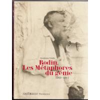 Rodin. Les Métaphores du génie