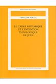 Le cadre historique et l'intention théologique