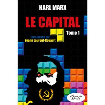 Le Capital - Livre illustré - tome 1