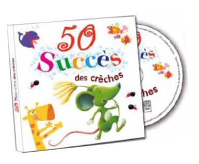50 Succès des crèches Digipack