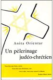 Un pélerinage judéo-chrétien