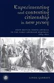 Experimenting and Contesting Citizenship in New Jersey