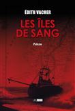 Les îles de sang