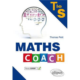 Maths Coach Terminale S Niveau Expert Broche Thomas Petit Achat Livre Fnac