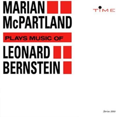 Marian McPartland plays the music of Leonard Bernstein