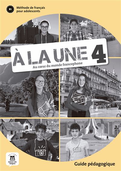 À la une 4 - Guide pédagogique -  Collectif - broché