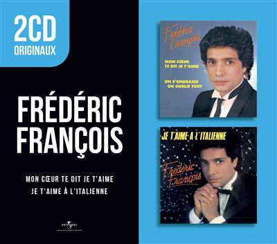 Je t aime a l italienne/mon coeur te dit je/2 cd originaux