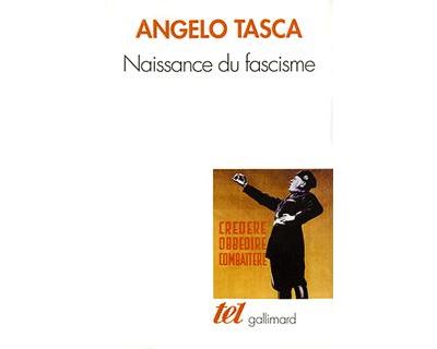 Naissance du fascisme - Angelo Tasca - broché
