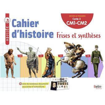 Odyssée cycle 3 - Cahier d'histoire 2022