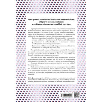 Intégrer le secteur public - Comment devenir fonctionnaire et assimilé