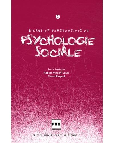 Bilans et perspectives en psychologie sociale - n°2