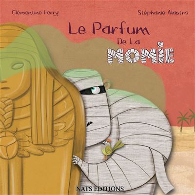 La parfum de la Momie