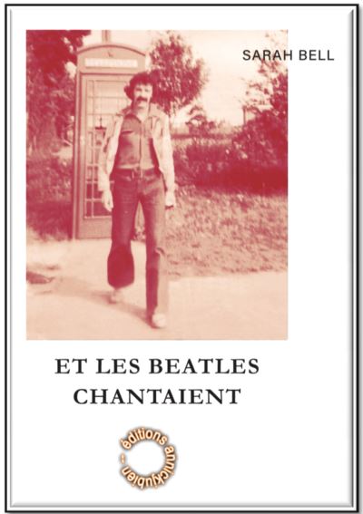 Et les Beatles chantaient
