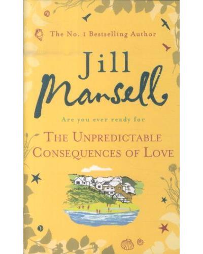 The unpredictable consequences of love - Jill Mansell - Poche