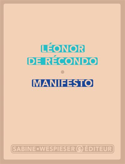Manifesto - Léonor de Récondo - broché
