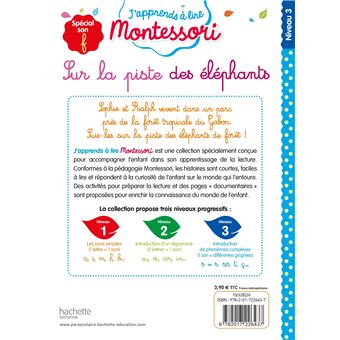 J'apprends à lire Montessori CP niv.3 Sur la piste des éléphants