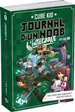 Journal d'un Noob - L'intégrale - Volume 2