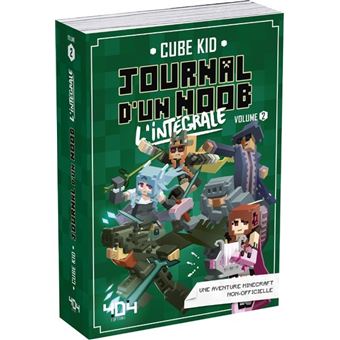 Journal d'un Noob - L'intégrale - Volume 2