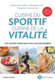 Cuisine du sportif cuisine de la vitalité