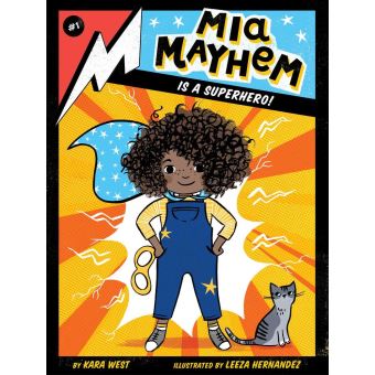 Mia Mayhem Is a Superhero! - 1