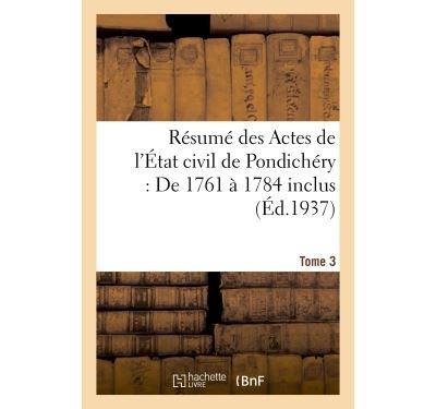Résumé des Actes de l'État civil de Pondichéry