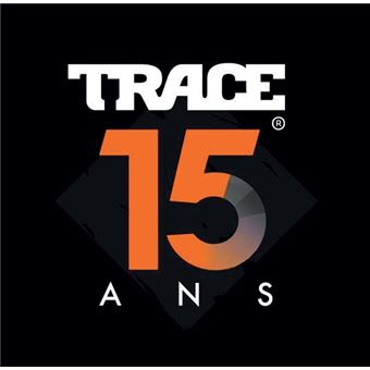 Trace 15 ans