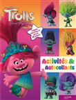 Les Trolls 3 - Activités et autocollants