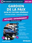 Gardien de la paix – QCM de culture générale et d’actualité (Concours 2025-2026)