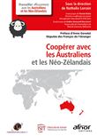 Coopérer avec les Australiens et Néo-zélandais