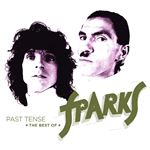 Box Set Past Tense: The Best Of Sparks  Ed Deluxe – 3 CDs