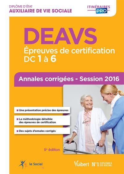 DEAVS, Épreuves de certification DC 1 à 6