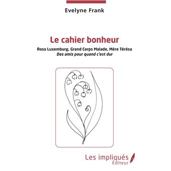 Le cahier bonheur