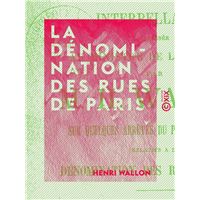 La Dénomination des rues de Paris