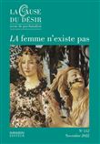 La Cause du désir n°112 : LA femme n'existe pas - Novembre 2022