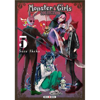 Monster Girls Collection T05