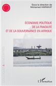 Economie politique de la fragilité et de la gouvernance en Afrique