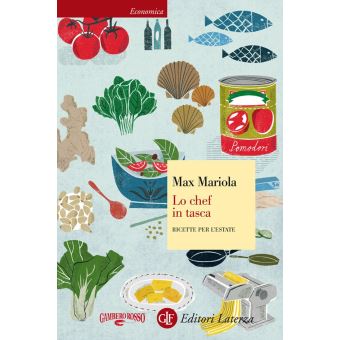 Lo chef in tasca Ricette per l'estate - ebook (ePub) - Max Mariola - Achat  ebook