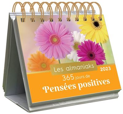 Almaniak 365 jours de pensées positives 2023 - Calendrier 1 citation