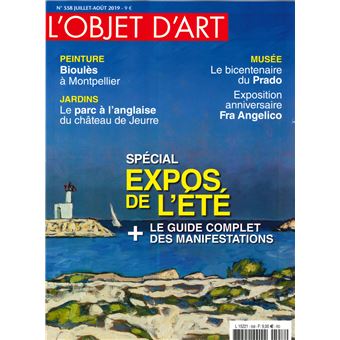 L'objet d'art N°558 Patrimoines en flammes - juillet/août 2019